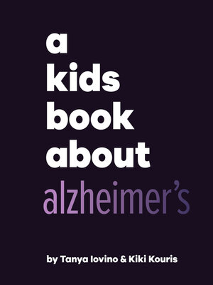 cover image of A Kids Book About Alzheimer's